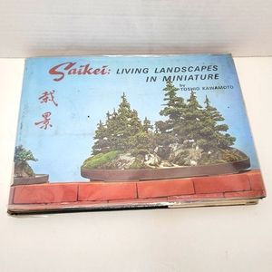 Saikei Living Landscapes in Miniature   by Toshio Kawamoto Hardcover Ex-Library